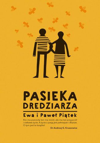 Pasieka Dredziarza Pawe Pitek, Ewa Pitek - okadka audiobooks CD