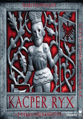 Kacper Ryx i tyran nienawistny Mariusz Wollny - okadka audiobooks CD