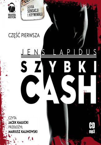 Szybki cash. Cz 1 Jens Lapidus - okadka audiobooks CD