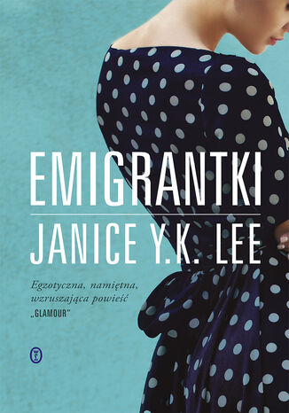 Emigrantki Janice Y. K. Lee - okadka ebooka