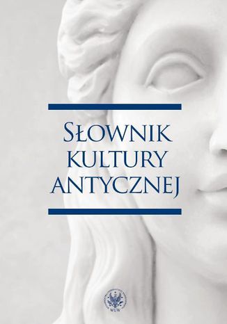 Sownik kultury antycznej Ryszard Kulesza - okadka ebooka
