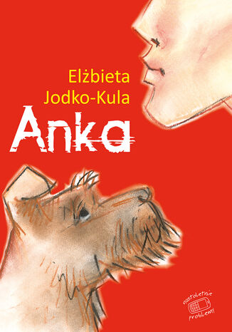 Nastoletnie problemy. Anka