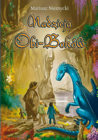 Świat Obi-Boków. Nadzieja Obi-Boków