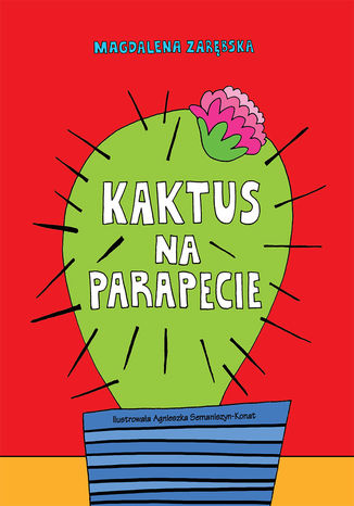 Kaktus na parapecie Magdalena Zarbska - okadka ebooka
