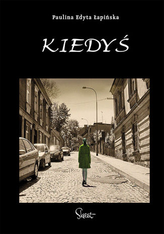 Kiedyś