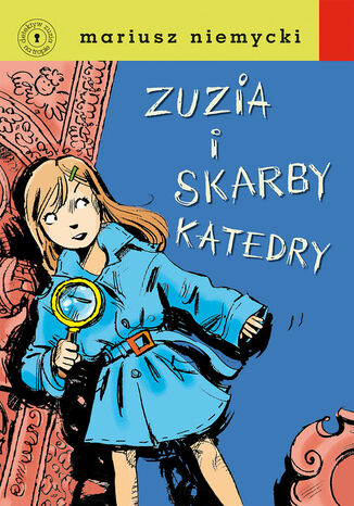 Detektyw Zuzia na tropie. Zuzia i skarby katedry