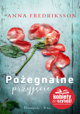 Pożegnalne przyjęcie