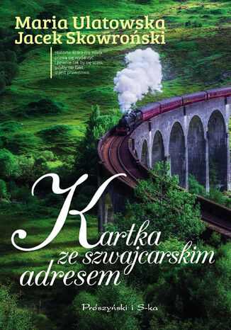 Kartka ze szwajcarskim adresem Maria Ulatowska, Jarosaw Skowroski - okadka audiobooks CD