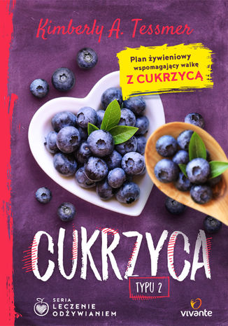 Leczenie odżywianiem. Cukrzyca typu 2