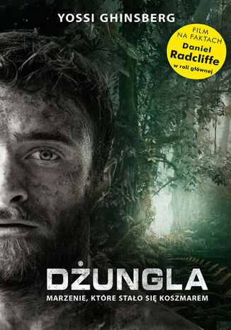 Dżungla. Marzenie, które stało się koszmarem