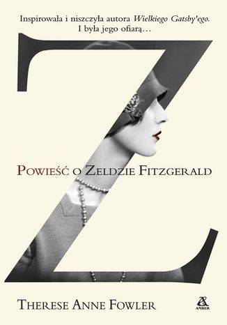 Z. Powieść o Zeldzie Fitzgerald