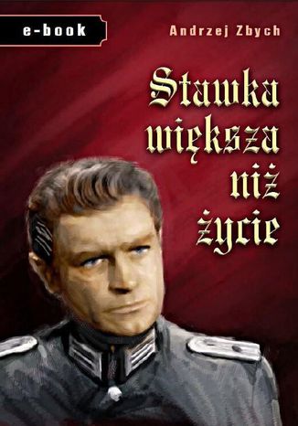 Stawka wiksza ni ycie Andrzej Zbych - okadka audiobooka MP3