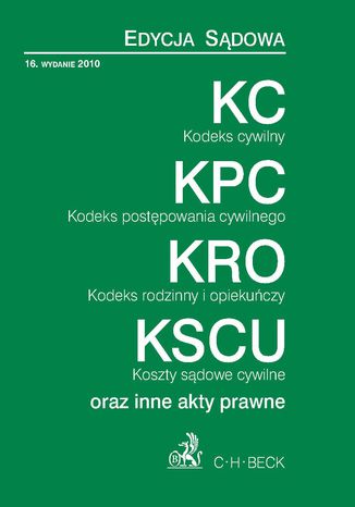 Kodeks cywilny Kodeks postępowania cywilnego Kodeks rodzinny i opiekuńczy Koszty sądowe cywilne