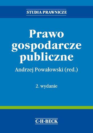 Prawo gospodarcze publiczne. Wydanie 2 Andrzej Powaowski - okadka ebooka
