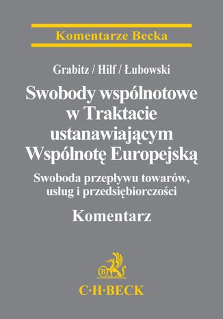 Swobody wspólnotowe w Traktacie ustanawiającym Wspólnotę Europejską