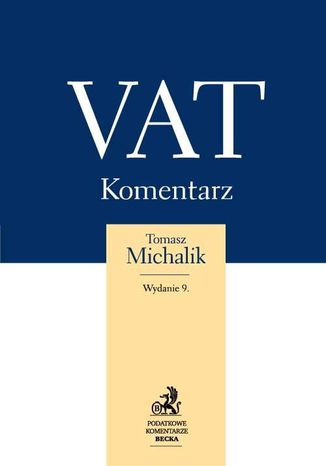 VAT. Komentarz 2013 Tomasz Michalik - okadka ebooka