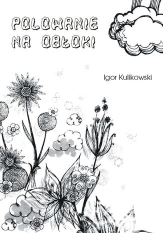 Polowanie na oboki Igor Kulikowski - okadka ebooka