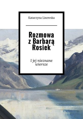 Rozmowa zBarbar Rosiek Katarzyna Lisowska - okadka ebooka