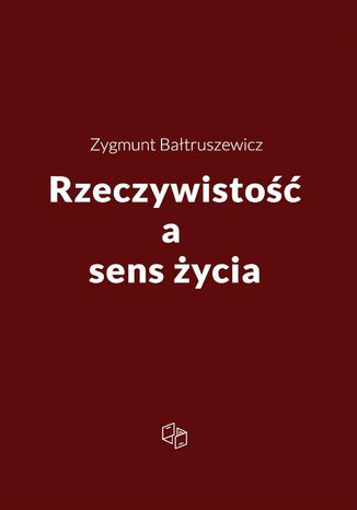 Rzeczywisto a sens ycia Zygmunt Batruszewicz - okadka audiobooks CD