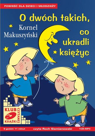 Okładka książki/ebooka O dwóch takich, co ukradli księżyc