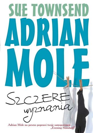 Adrian Mole. Szczere wyznania