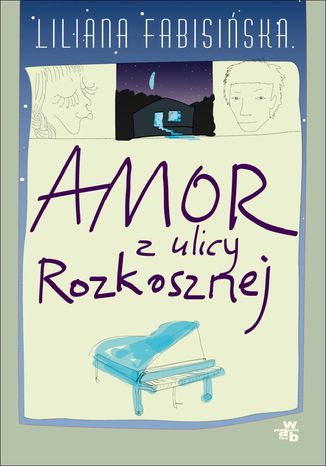 Amor z ulicy Rozkosznej
