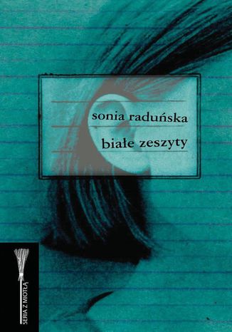 Biae zeszyty Sonia Raduska - okadka audiobooks CD