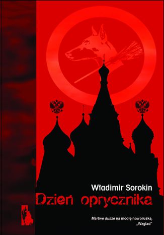 Dzie oprycznika Wadimir Sorokin - okadka audiobooks CD