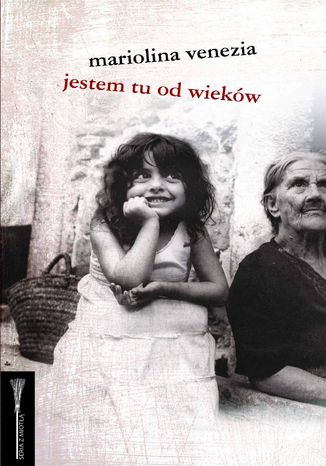 Jestem tu od wieków