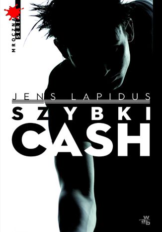 Szybki cash. Głód, nienawiść, pogoń