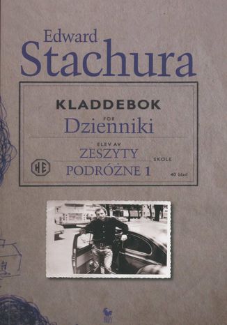 Dzienniki. Zeszyty podrne 1 Edward Stachura - okadka audiobooka MP3