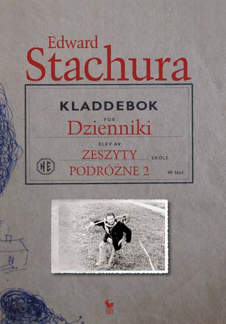 Dzienniki. Zeszyty podróżne 2