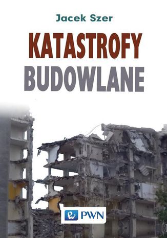 Katastrofy budowlane Jacek Szer - okadka audiobooka MP3