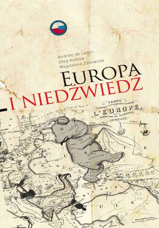 Europa i Niedwied Andrzej de Lazari, prof. Oleg Riabow, dr Magdalena akowska - okadka ebooka