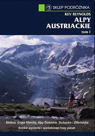 Alpy austriackie. Tom I Kev Reynolds - okładka książki