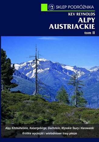 Alpy austriackie. Tom II Kev Reynolds - okadka ksiki