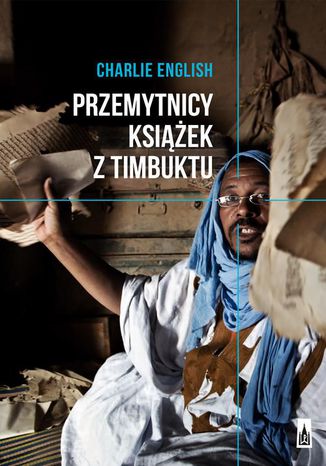 Przemytnicy książek z Timbuktu Charlie English - okładka audiobooka MP3