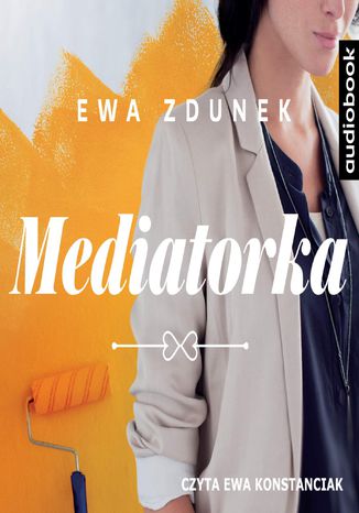 Mediatorka Ewa Zdunek - okadka audiobooka MP3