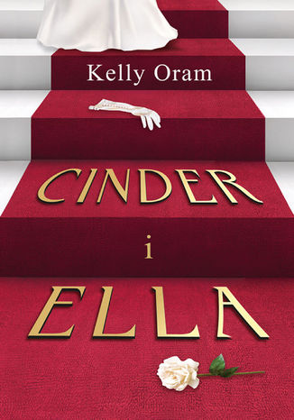 Cinder i Ella Kelly Oram - okadka ebooka
