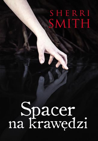 Spacer na krawdzi Sherri Smith - okadka ebooka