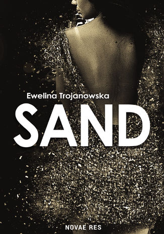 Sand Ewelina Trojanowska - okadka ebooka