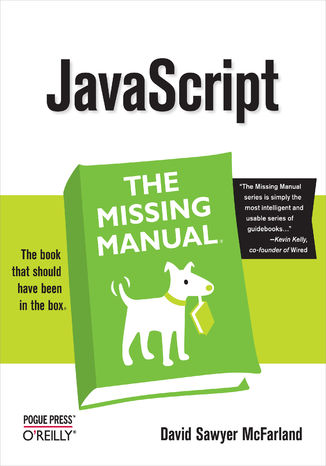 Okładka książki/ebooka JavaScript: The Missing Manual. The Missing Manual
