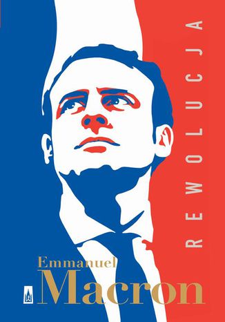 Rewolucja Emmanuel Macron - okadka ebooka