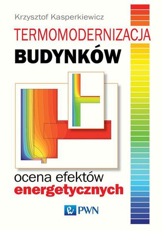 Termomodernizacja budynkw. Ocena efektw energetycznych Krzysztof Kasperkiewicz - okadka audiobooks CD