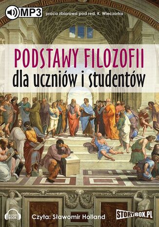 Podstawy filozofii dla uczniów i studentów