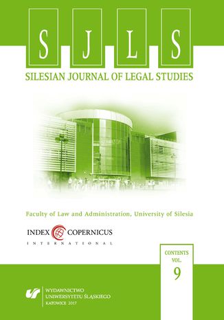 'Silesian Journal of Legal Studies'. Vol. 9 red. Joanna Nowakowska-Mausecka - okadka ebooka