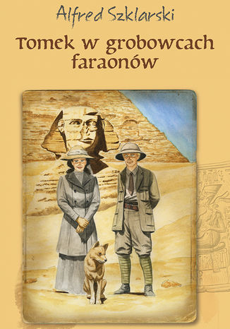 Tomek w grobowcach faraonów (t.9)
