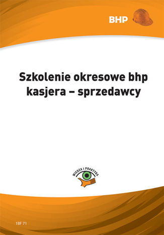 Okładka książki/ebooka Szkolenie okresowe bhp kasjera - sprzedawcy