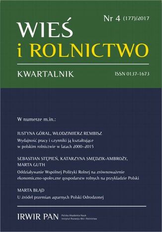 Wieś i Rolnictwo nr 4(177)/2017