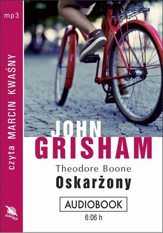 Theodore Boone: Oskarony John Grisham - okadka audiobooka MP3